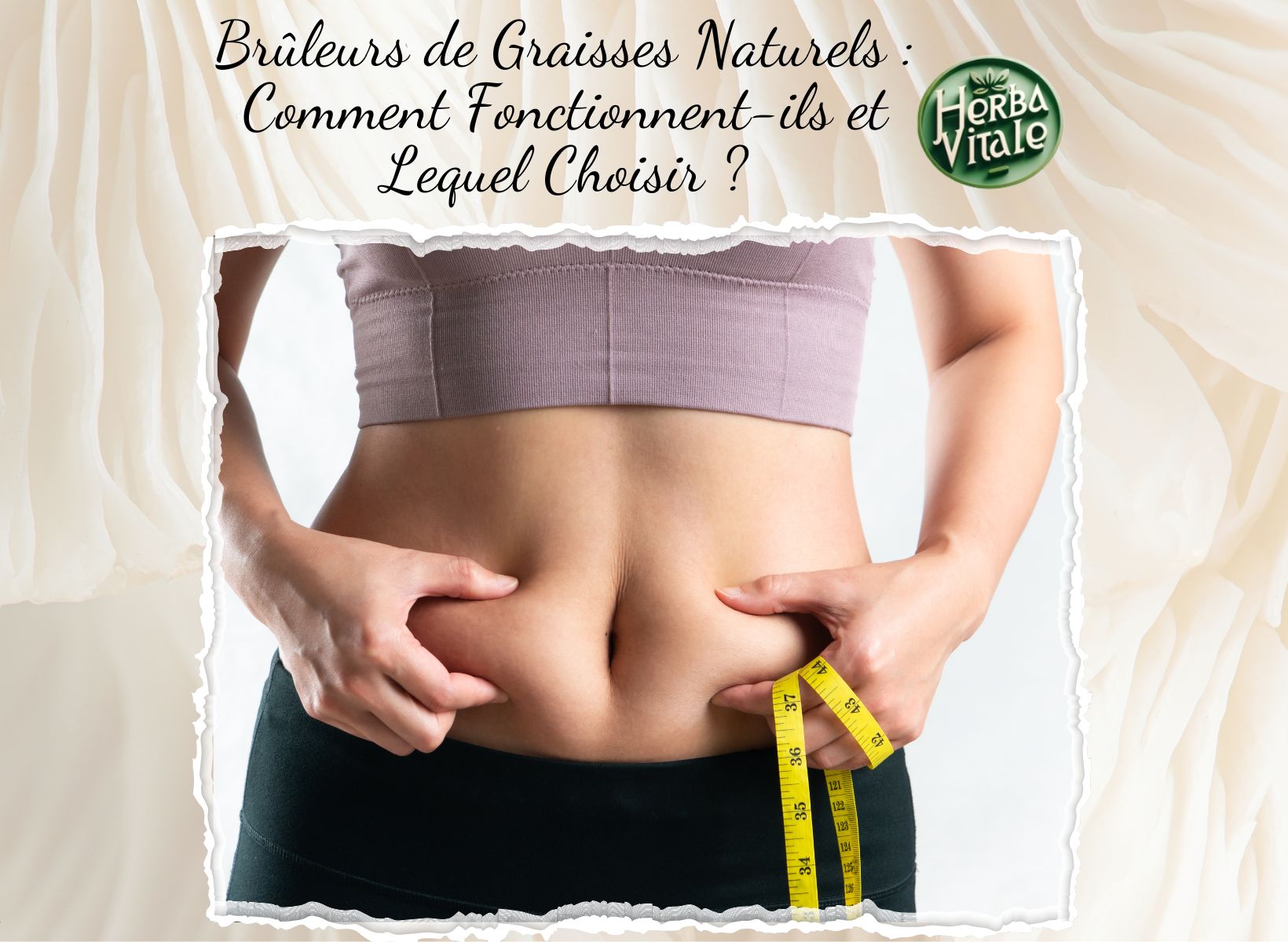 Brûleurs de Graisses Naturels : Comment Fonctionnent-ils et Lequel Choisir ?
