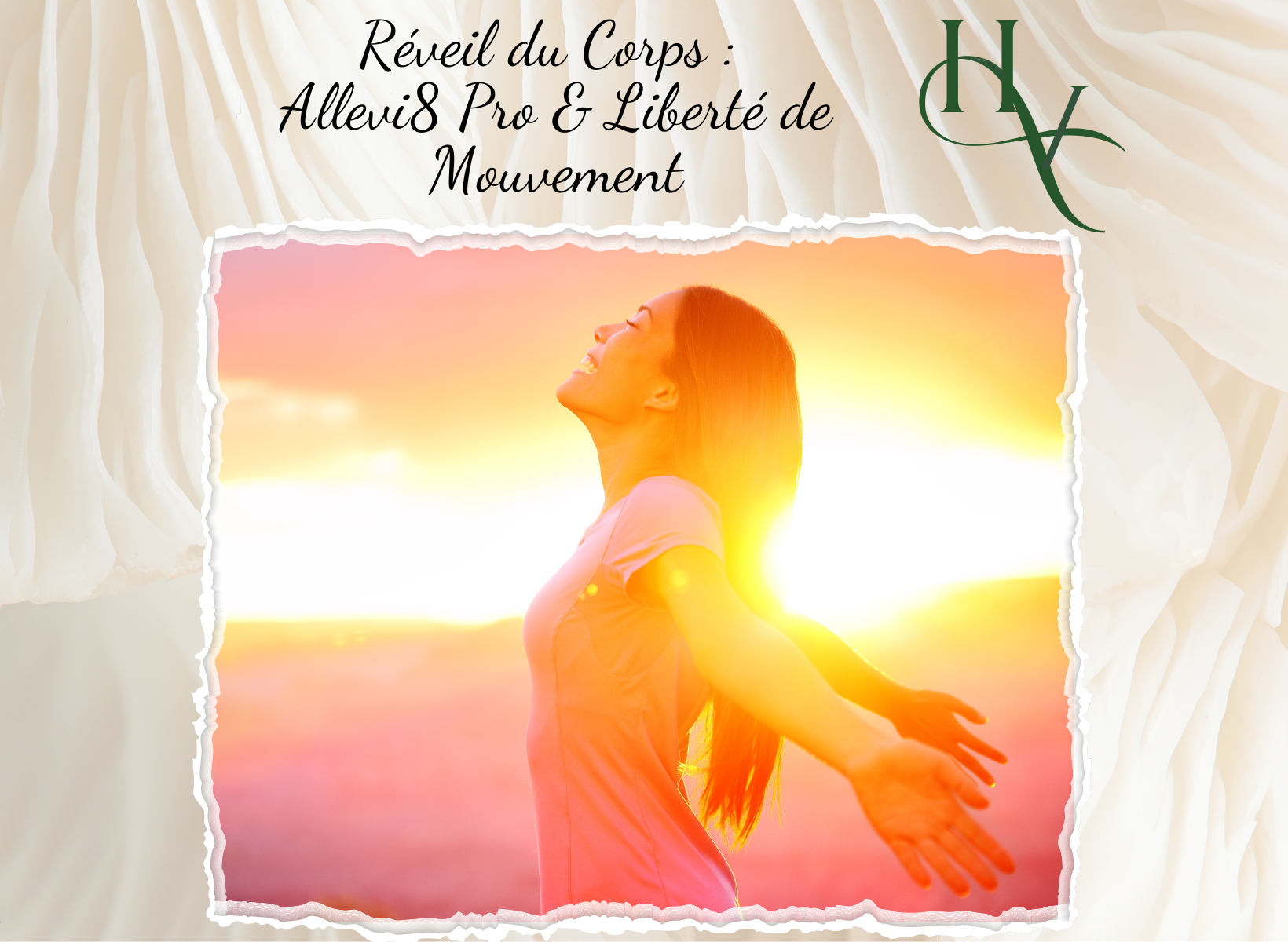 Réveil du Corps : Allevi8 Pro & Liberté de Mouvement | Herba Vitale